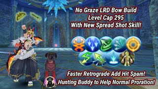 Toram Online - Bow Build Level Cap 295 with New Spread Shot Skill! | Faster Retrograde Add Hit Spam!