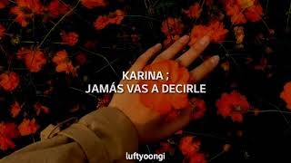 Karina - Jamás Vas a Decirle (letra)