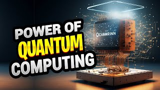 The Power of Quantum Computing Solving Complex Problems in Seconds
