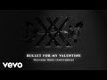 Bullet For My Valentine - Welcome Home (Sanitarium) (Official Audio)