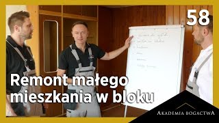 58. Remont małego mieszkania w bloku - pierwsze kroki.