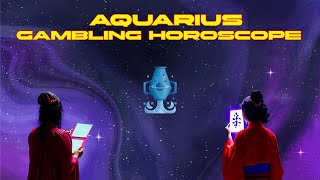 Aquarius Gambling Horoscope: Lucky Numbers and Days to Gamble!