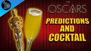 Oscars (2023) - Predictions and Cocktail!