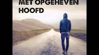 Jrn - Met Opgeheven Hoofd ft. Willz