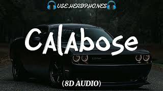 calaboose 8d audio︳calaboose sidhu moose wala（@8D Active Music）