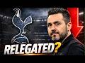 Tottenham Will Be Relegated! Here's Why