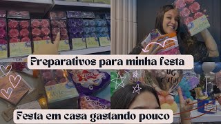 VLOG: PREPARATIVOS MINHA FESTA DE ANIVERSÁRIO #vlogs #festa