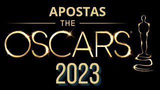 Apostas Oscar 2023