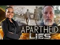 White Man Says The Apartheid Government Lied To Them About Black People