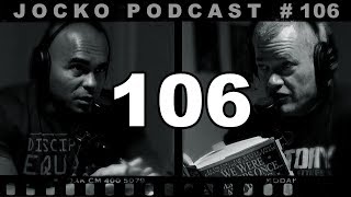 Jocko Podcast 106 w/ Echo Charles: Be Clear In What You Intend To Achieve. We Were Soldiers Once...