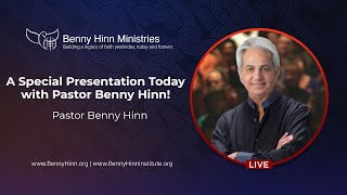 A Special Presentation Today with Pastor Benny Hinn!