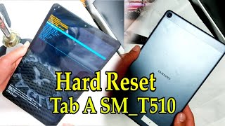 Hard Reset Samsung Galaxy Tab A SM_T510