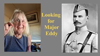 Anglo Boer War -  the search for Major George Albert  Eddy - Beaufort - November 2024