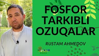 FOSFOR TARKIBLI OZUQALAR