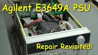 No.093 - Agilent E3649A PSU Repair - Revisited!