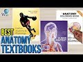 7 Best Anatomy Textbooks 2017