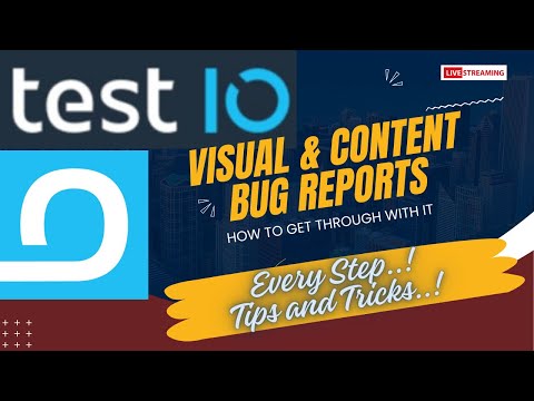 Test IO Visual and Content Bug Reporting – How to Pass the Module [Full Live Tutorial]