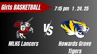 Girls Basketball - MLHS Lancers vs Howards Grove Tigers