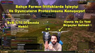 1ST3NM1 - Bahçe Farmın İttifaklarda İşleyişi Ve Oyuncuların Protestosunu Konuşuyor! | Knight Online