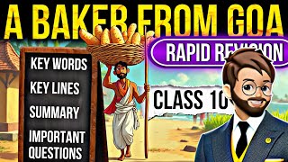 A baker from Goa Class 10 | Summary, Important Questions, Key Lines, Key Words | Glimpses of India