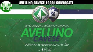 AVELLINO-CAVESE, ECCO I CONVOCATI