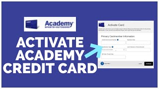 How To Activate Academy Credit Card Online 2022?