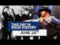 This Day in Rock History: June 16