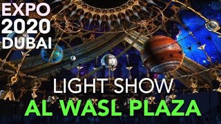STUNNING LIGHT SHOW I AL WASL PLAZA I EXPO 2020 DUBAI (2022)