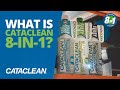 What is Cataclean 8-in-1 Complete Fuel and Exhaust System Cleaner?