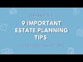 9 Important Estate Planning Tips | Women & Wealth