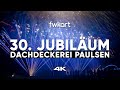 30. Jubiläum Dachdeckerei Paulsen Roggendorf