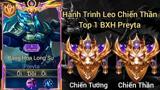 Hành Trình Từ Chiến Tướng Leo Lên Chiến Thần/Top BXH Preyta