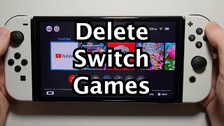 Nintendo Switch How to Delete Games \u0026 Apps