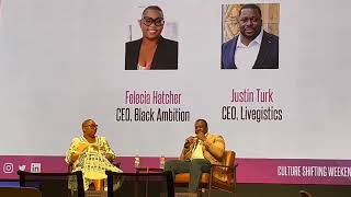 Fireside Chat with Felecia Hatcher, CEO of Black Ambition and Justin Turk, CEO of Livegistics,