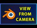 How to View from Camera Perspective in Blender 3D | 2026