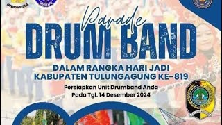 🔴 LIVE PARADE DRUM BAND HUT TULUNGAGUNG Ke-819 ‼️