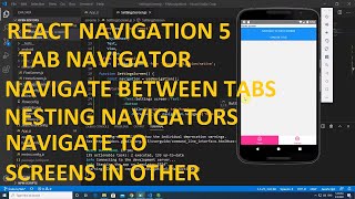 #30.5 Tab Navigator - Navigate between tabs, nesting navigators and navigate to screens in other tab