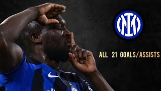 Romelu Lukaku | All 21 Goals & Assists for Inter 2022/23 | Welcome to Roma