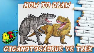 How to Draw GIGANOTOSAURUS VS T-REX