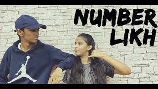 Number Likh Tony Kakkar | Dance Video | Choreography By Mariam Patric and Errol Dsouza | Dance Cover
