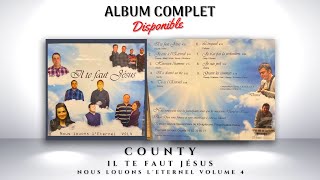 Nous Louons l'Eternel Vol.4 - Il te faut Jésus - Album complet