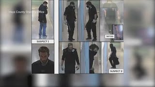 Hays County Sheriff's Office looking for suspects in two burglary cases