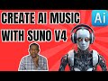 How to create high quality ai music: Suno V4 AI Music .