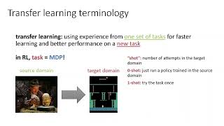 CS 285: Lecture 22, Part 1: Transfer Learning & Meta-Learning