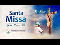 Santa Missa AO VIVO direto do Santuário do Bom Jesus da Lapa e da Mãe da Soledade - 06/07/2024 - 17h