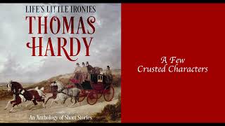 Life's Little Ironies by Thomas Hardy: the FULL AUDIOBOOK