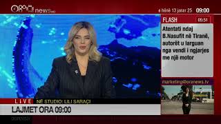 LIVE/Edicioni informativ - 13 Janar 2024 - Ora 09:00 - Ora News