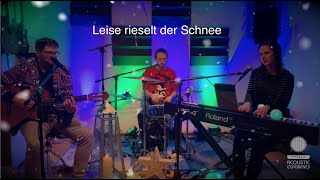 Leise rieselt der Schnee - Acoustic Experience