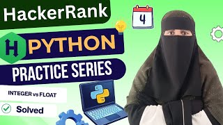 HackerRank Python Day 4 | Integer vs Float Division Explained in Hindi