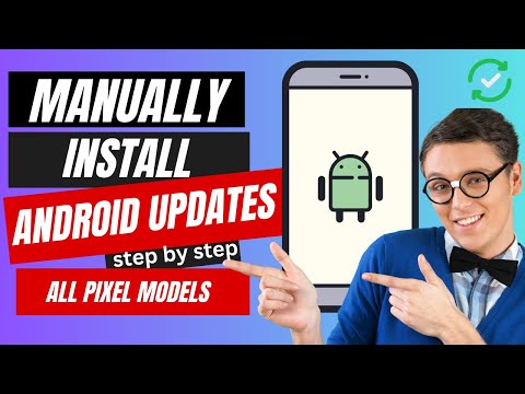 How to Manually Install Android Google Pixel Update